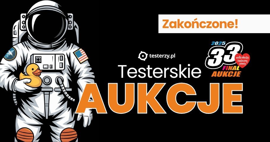 33. Finał WOŚP. Testerskie aukcje