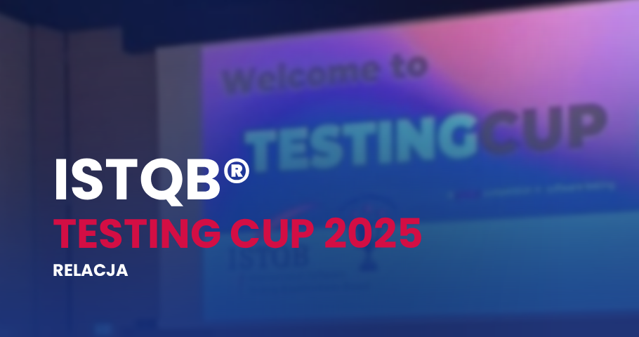 ISTQB® Testing Cup 2025. Relacja