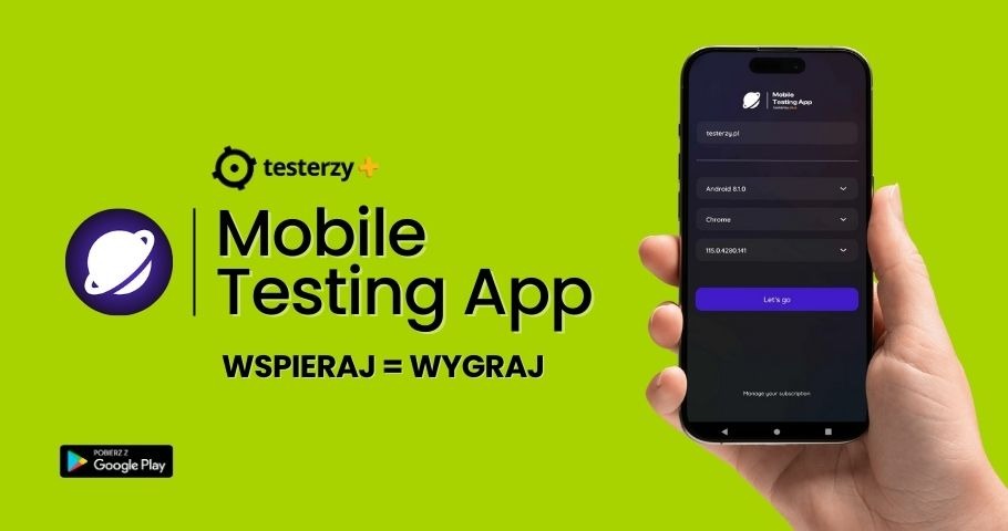 Mobile Testing App. Wspieraj = Wygraj