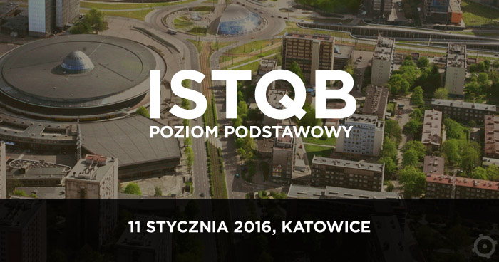 ISTQB Poziom Podstawowy 2016 - pierwsze szkolenie