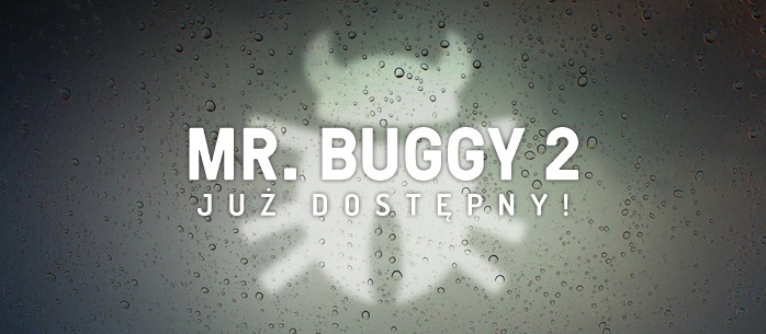 Mr Buggy 2. Udostępniony.