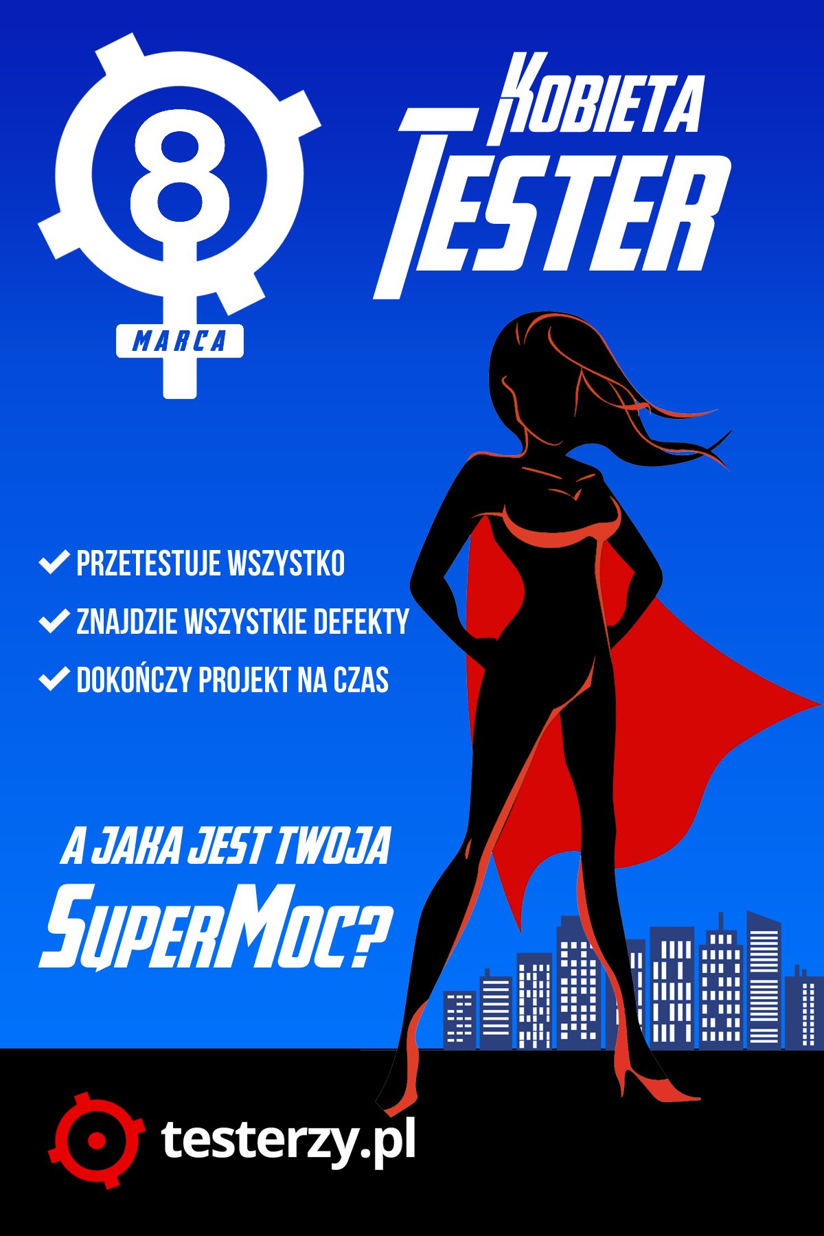 Superbohater dnia: Kobieta-Tester