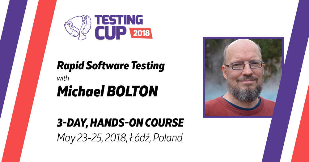 Szkolenie Rapid Software Testing z Michaelem Boltonem
