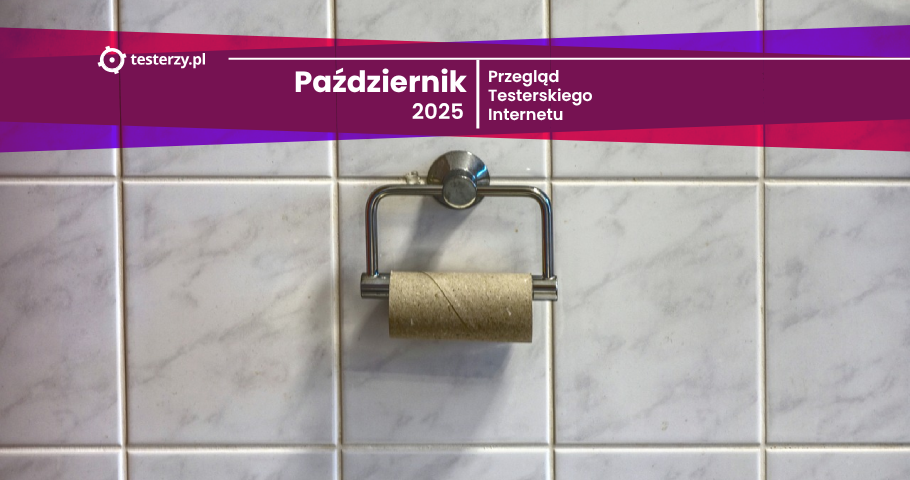 Przegląd testerskiego Internetu - Październik 2025