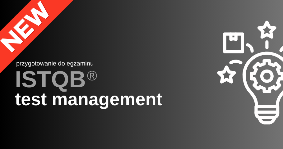 ISTQB® Test Management. Już w ofercie!