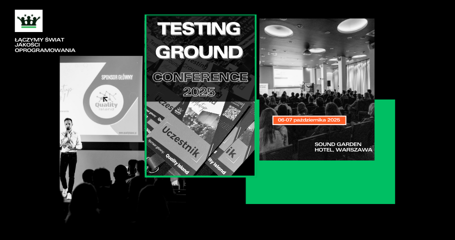 Testing Ground Conference 2025 – nowa konferencja dla świata testowania oprogramowania