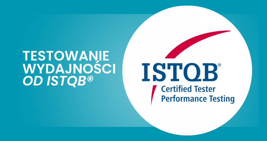 Testowanie wydajności od ISTQB®