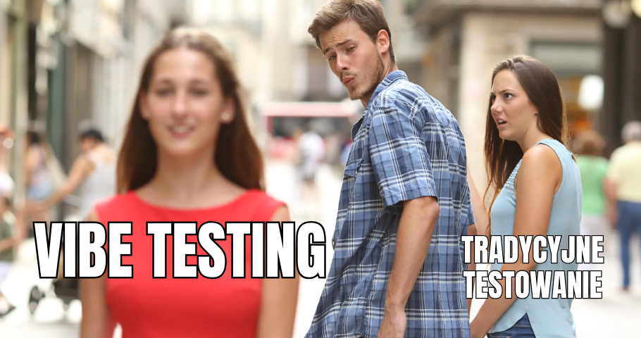Vibe testing. Testowanie kodu generowanego przez AI